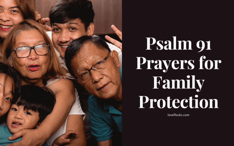 Psalm 91 Prayers for Family Protection