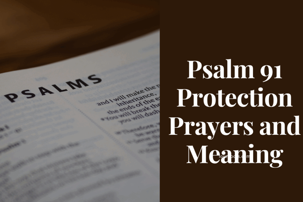 Psalm 91 Protection Prayers and Meaning