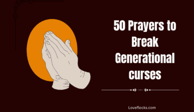 50 Prayers to Break Generational curses