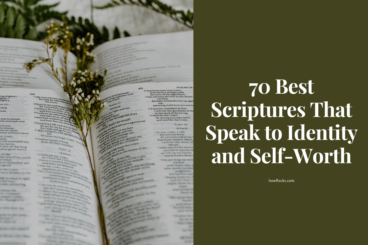 Individuality Scriptures 70 Best Scriptures That Speak To Identity And Self-Worth