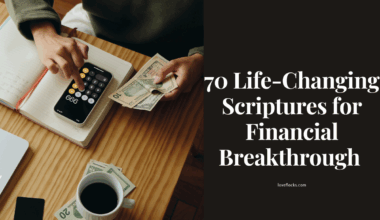 70 Life-Changing Scriptures for Financial Breakthrough