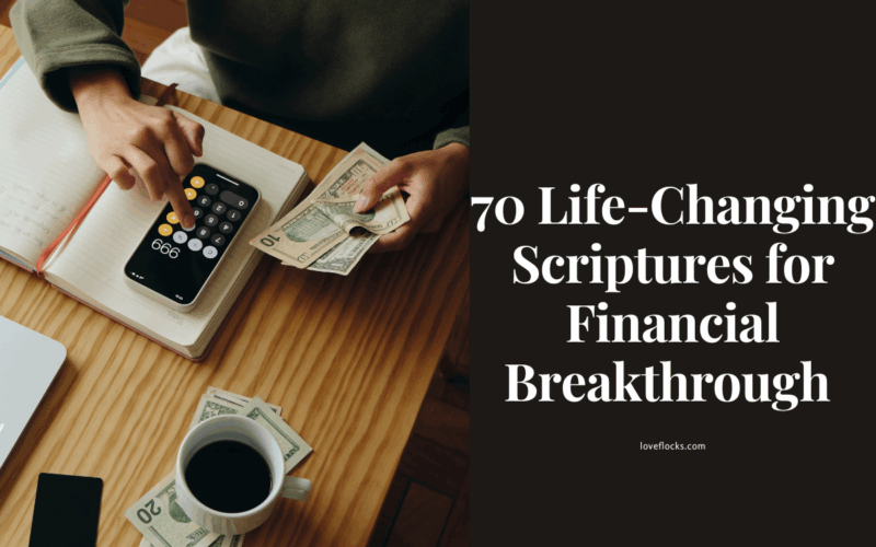 70 Life-Changing Scriptures for Financial Breakthrough