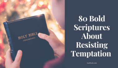 80 Bold Scriptures About Resisting Temptation
