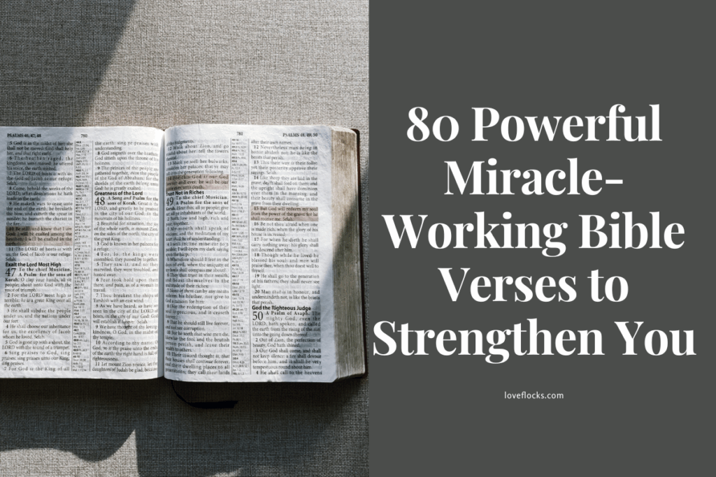 Miracle-Working Bible Verses to Strengthen You