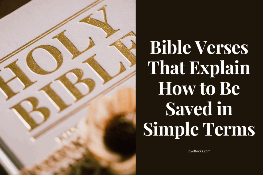 Bible Verses That Explain How to Be Saved in Simple Terms