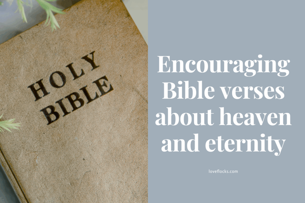 Encouraging Bible verses about heaven and eternity