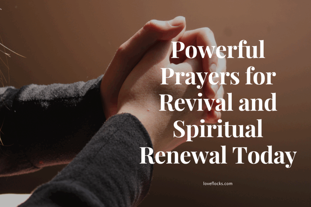 Powerful Prayers for Revival and Spiritual Renewal Today