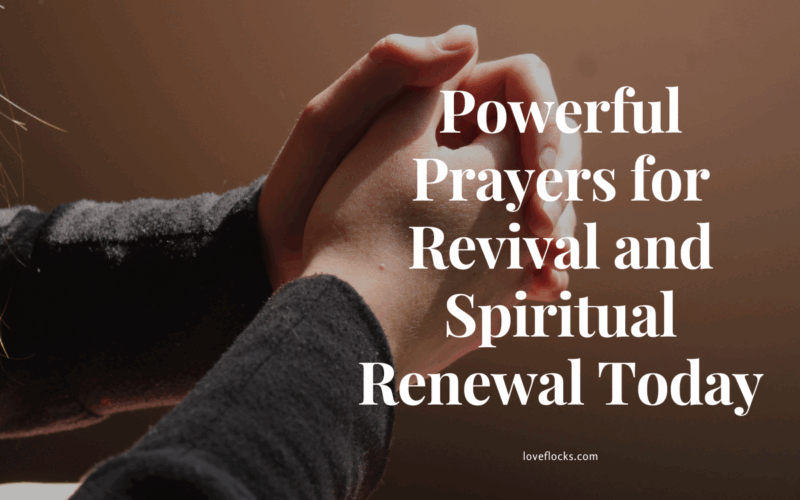 Powerful Prayers for Revival and Spiritual Renewal Today