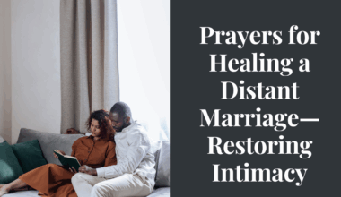 Couple praying together to restore love and healing in a distant marriage