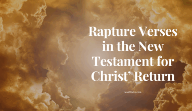 Rapture Verses in the New Testament for Christ’ Return
