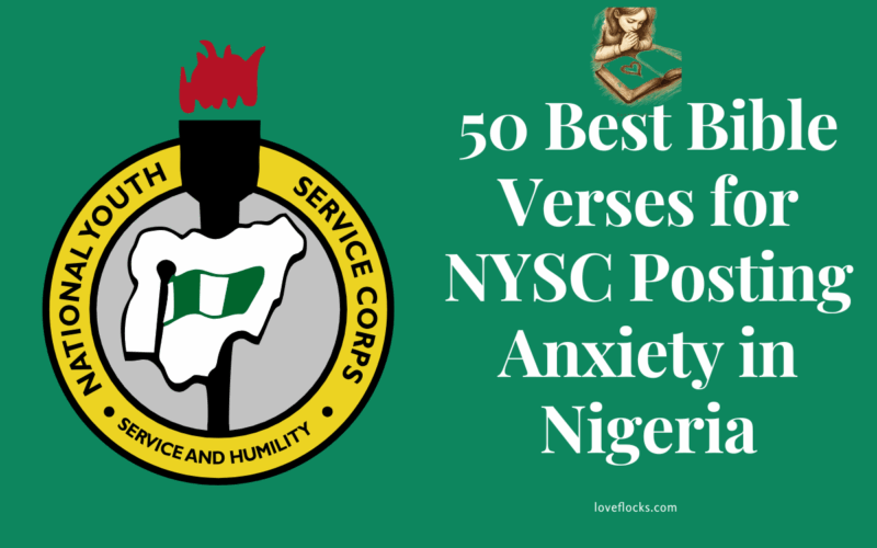 50 Best Bible Verses for NYSC Posting Anxiety in Nigeria