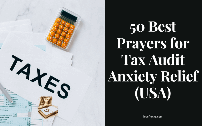 50 Best Prayers for Tax Audit Anxiety Relief (USA)