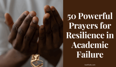 50 Powerful Prayers for Resilience in Academic Failure