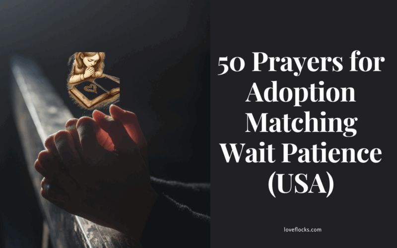 50 Prayers for Adoption Matching Wait Patience (USA)