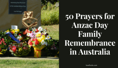50 Prayers for Anzac Day Family Remembrance in Australia