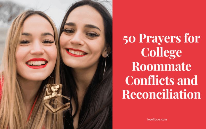 50 Prayers for College Roommate Conflicts and Reconciliation