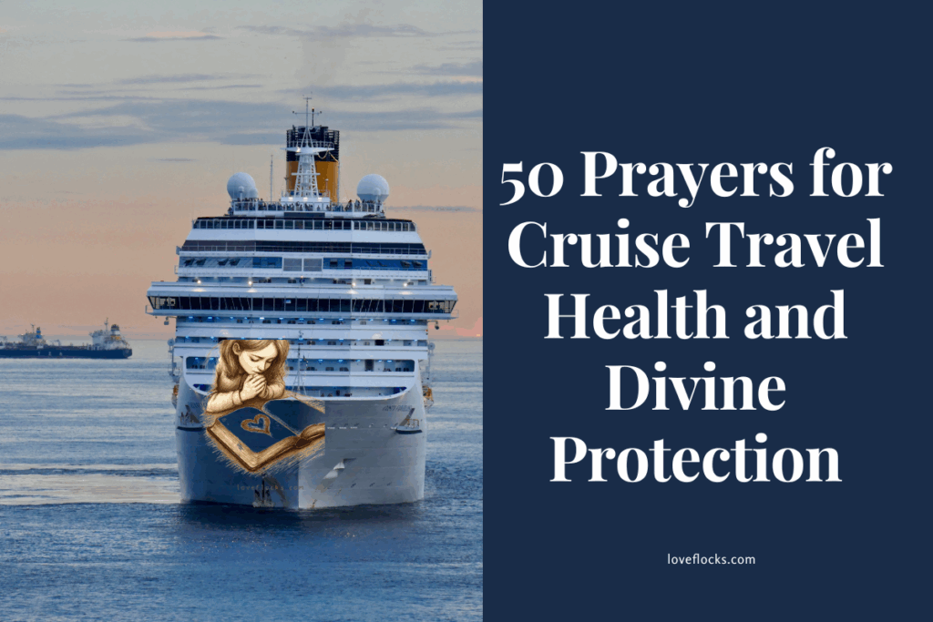 50 Prayers for Cruise Travel Health and Divine Protection