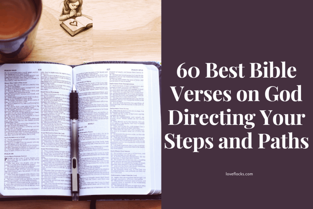 60 Best Bible Verses on God Directing Your Steps and Paths