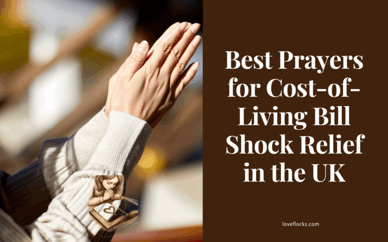 Best Prayers for Cost-of-Living Bill Shock Relief in the UK
