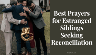Best Prayers for Estranged Siblings Seeking Reconciliation