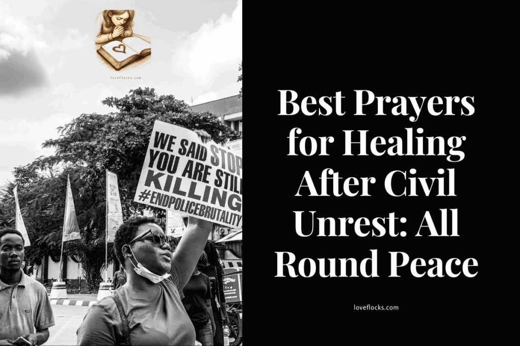 Best Prayers for Healing After Civil Unrest: All Round Peace