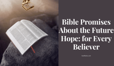 Bible Promises About the Future Hope: for Every Believer