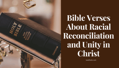 Bible Verses About Racial Reconciliation and Unity in Christ