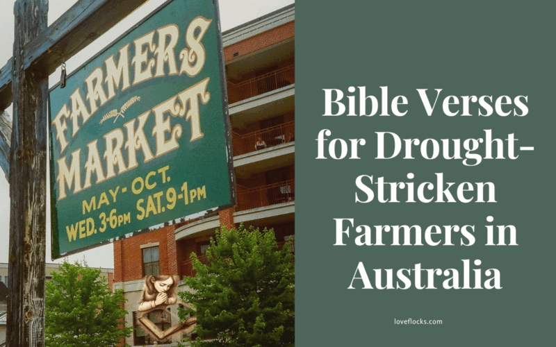 Bible Verses for Drought-Stricken Farmers in Australia