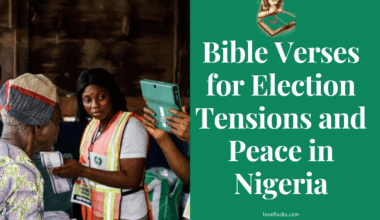 Bible Verses for Election Tensions and Peace in Nigeria