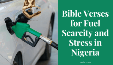 Bible Verses for Fuel Scarcity and Stress in Nigeria