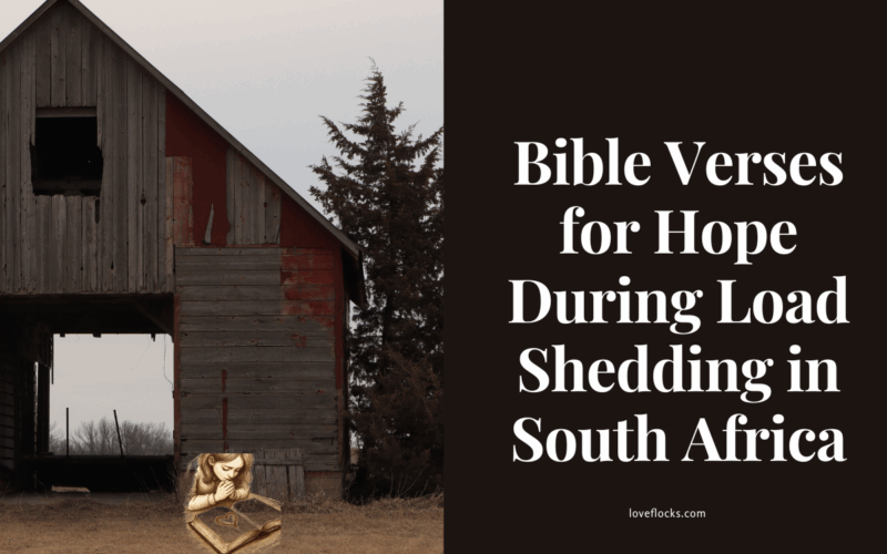 Bible Verses for Hope During Load Shedding in South Africa
