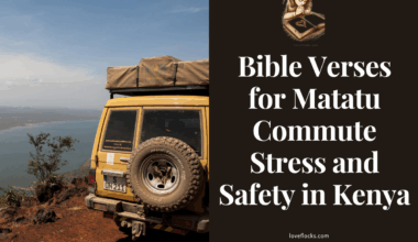 Bible Verses for Matatu Commute Stress and Safety in Kenya