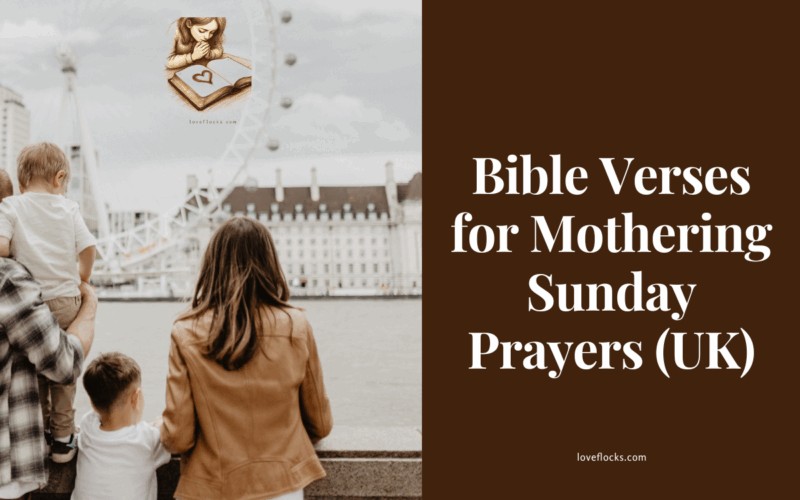 Bible Verses for Mothering Sunday Prayers (UK)