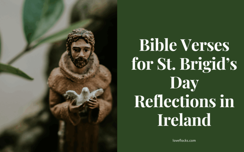 Bible Verses for St. Brigid’s Day Reflections in Ireland