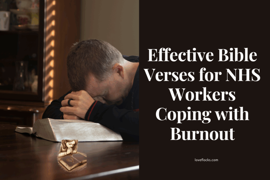 Effective Bible Verses for NHS Workers Coping with Burnout