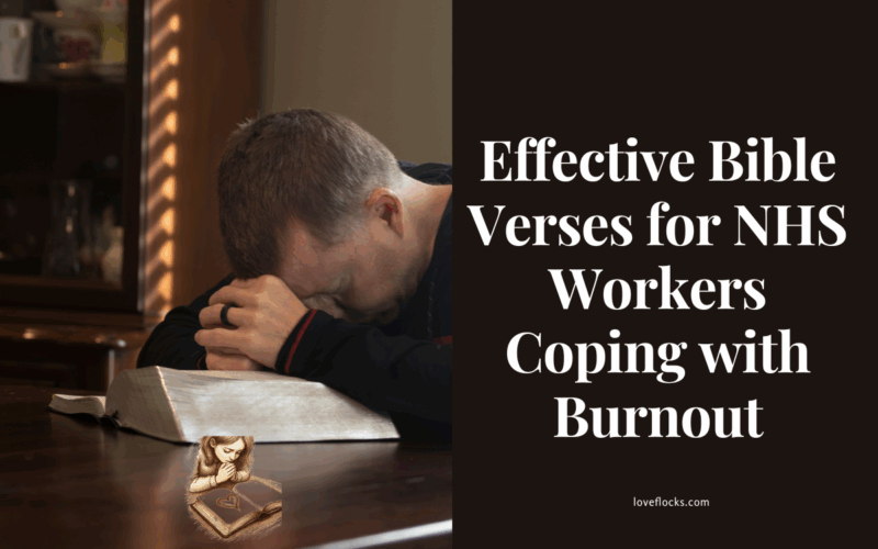 Effective Bible Verses for NHS Workers Coping with Burnout