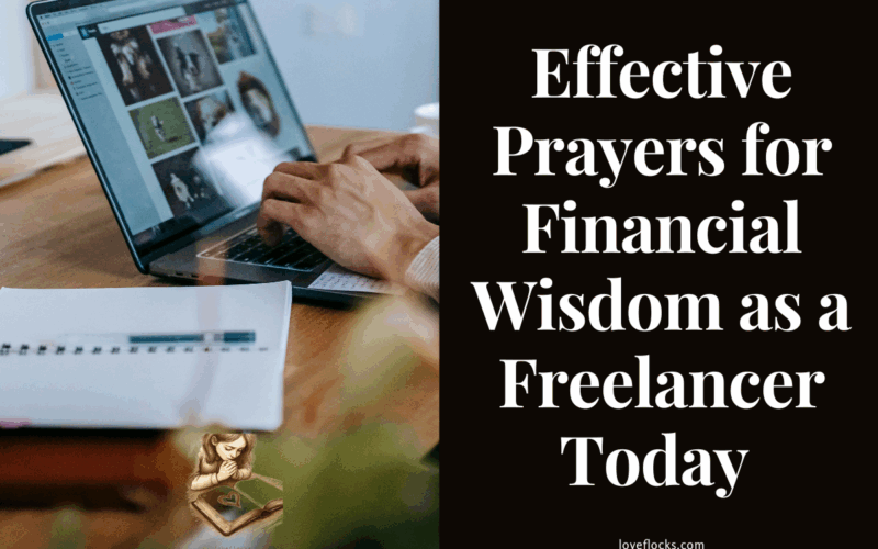 Effective Prayers for Financial Wisdom as a Freelancer Today