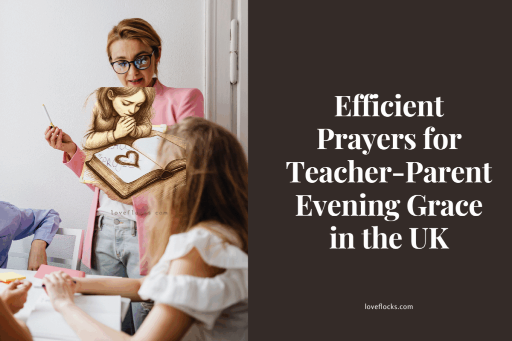 Efficient Prayers for Teacher-Parent Evening Grace in the UK