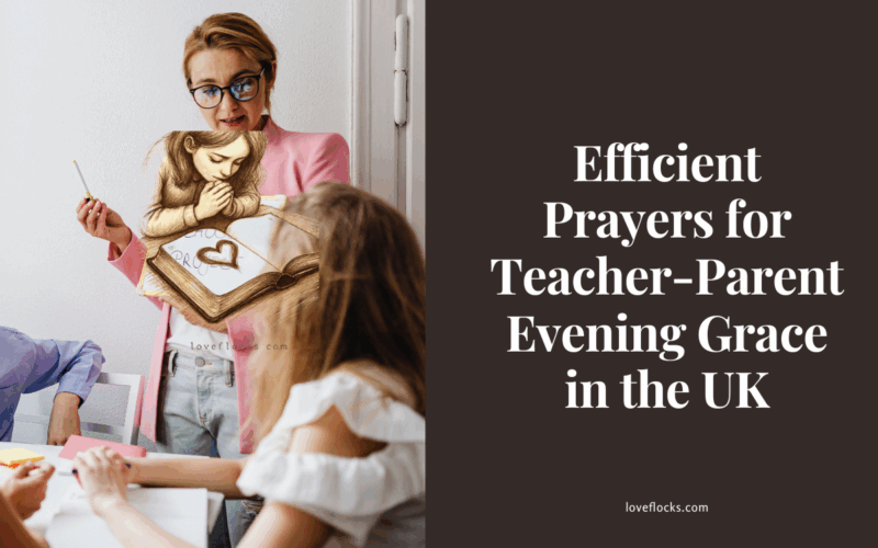 Efficient Prayers for Teacher-Parent Evening Grace in the UK