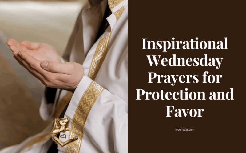 Inspirational Wednesday Prayers for Protection and Favor