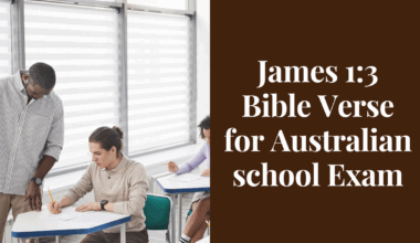 James 1:3 Bible Verse for Australian school Exam