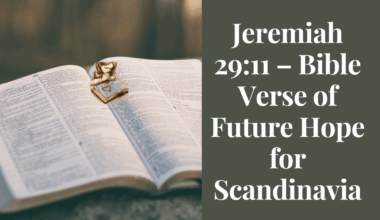 Jeremiah 29:11 – Bible Verse of Future Hope for Scandinavia
