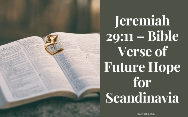 Jeremiah 29:11 – Bible Verse of Future Hope for Scandinavia