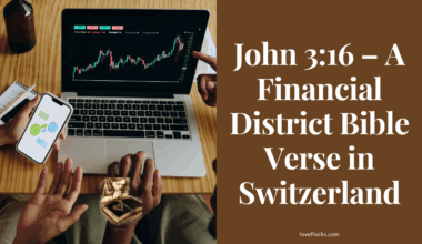 John 3:16 – A Financial District Bible Verse in Switzerland
