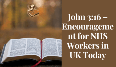 John 3:16 – Encouragement for NHS Workers in the UK Today