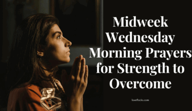 Woman praying with hands lifted, seeking guidance and blessings on a peaceful midweek.