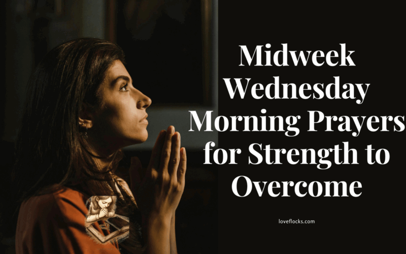 Woman praying with hands lifted, seeking guidance and blessings on a peaceful midweek.