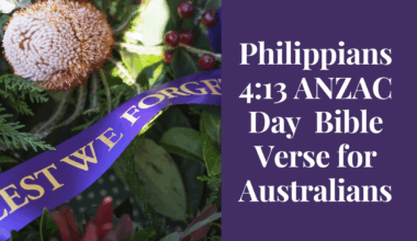 Philippians 4:13 ANZAC Day Bible Verse for Australians
