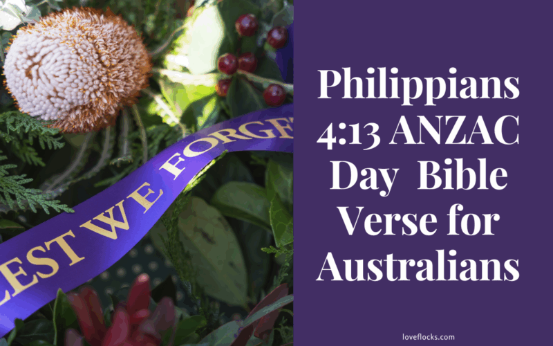 Philippians 4:13 ANZAC Day Bible Verse for Australians