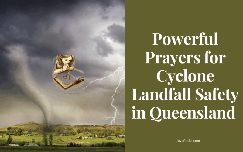 Powerful Prayers for Cyclone Landfall Safety in Queensland